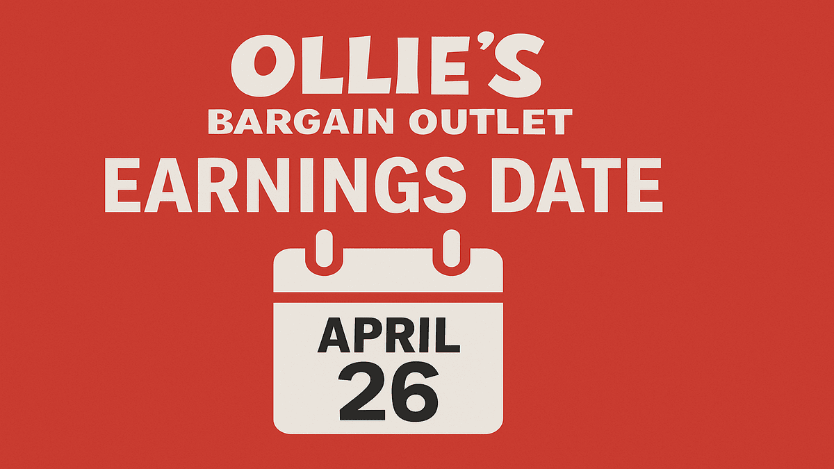 Ollie’s Bargain Outlet Earnings Date